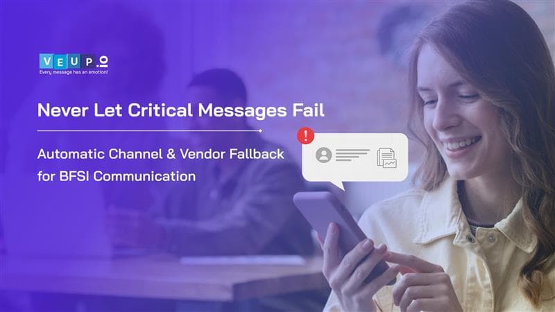 Why Fallback Architecture Is Becoming Critical for BFSI and Fintech Communication in India