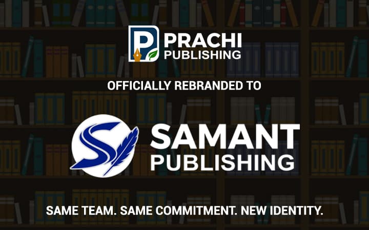 The Evolution of Prachi Publishing into Samant Publishing