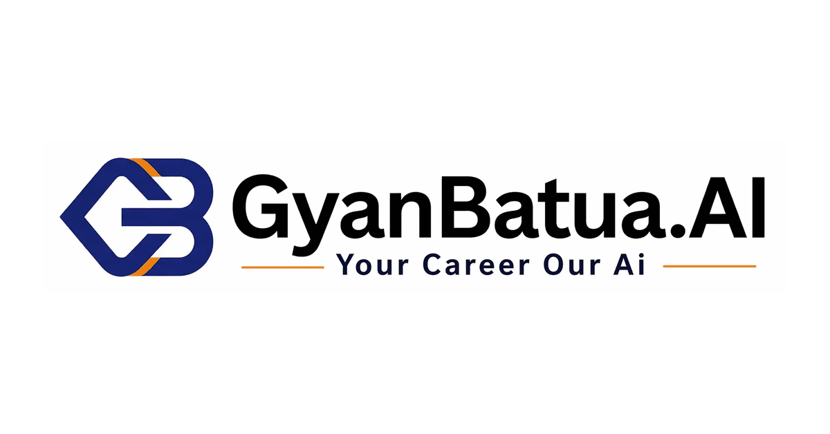 GyanBatua.AI Launches AI Career-Readiness Platform Combining JD-Based Resume Optimization and Interview Preparation
